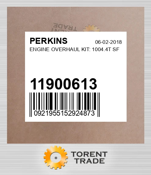 11900613 Капітальний ремонтний комплект двигуна: 1004.4T SF PERKINS NEW AFTERMARKET