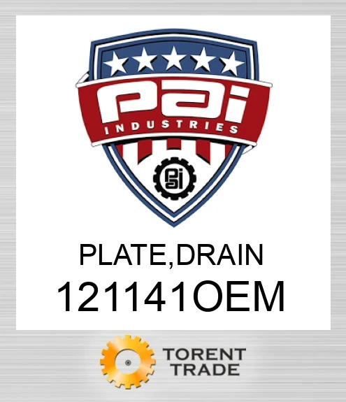 121141OEM Plate, drain PAI INDUSTRIES