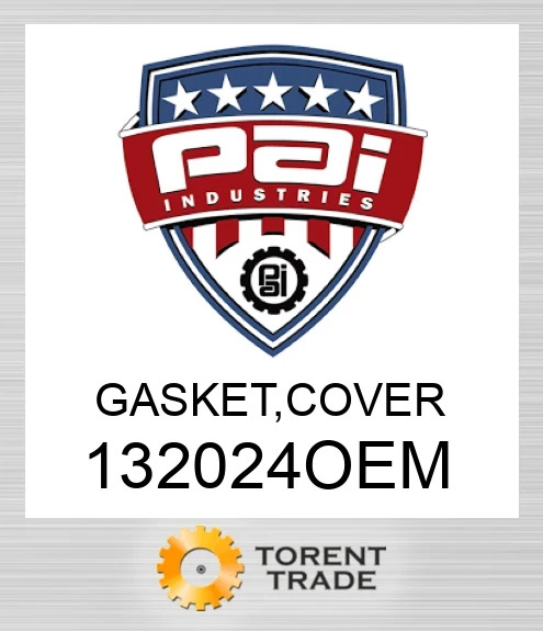 132024OEM Прокладка, cover PAI INDUSTRIES