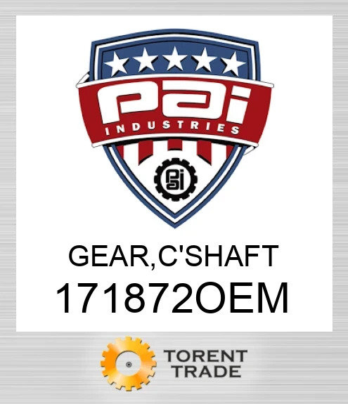 171872OEM Шестерня, Колінчастий вал PAI INDUSTRIES
