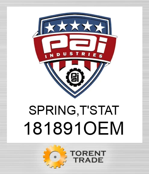 181891OEM Пружина, t'stat PAI INDUSTRIES