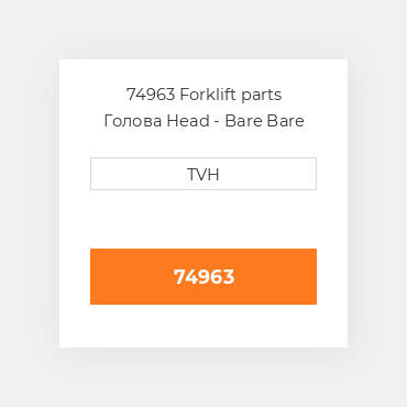74963 Forklift parts Голова Head - Bare Bare 4G64