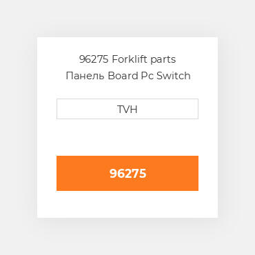 96275 Forklift parts Панель Board Pc Switch Assembly