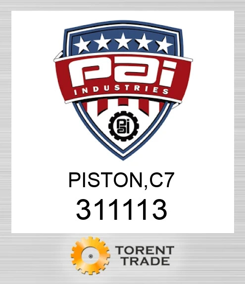 311113 поршень, c 7 PAI INDUSTRIES