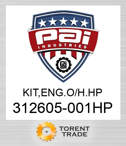 312605-001HP Комплект, двигун капітальний ремонт. Високий тиск PAI INDUSTRIES