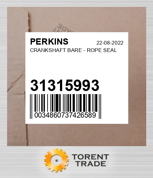 31315993 Колінчастий вал - ROPE Ущільнювач PERKINS NEW AFTERMARKET