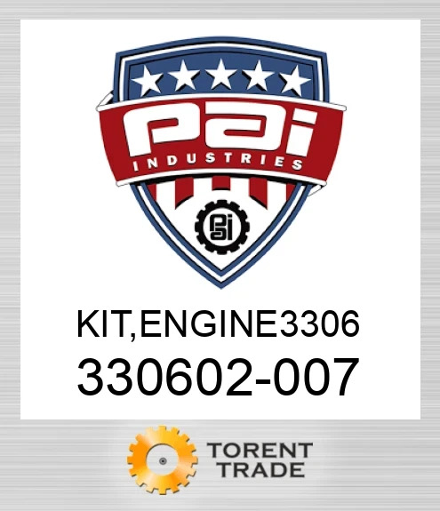 330602-007 Комплект, двигун 3306 PAI INDUSTRIES