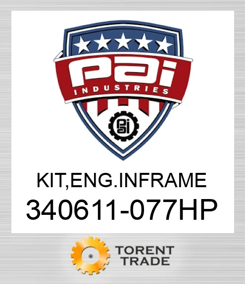 340611-077HP Комплект, двигун  внутрішньорамний  ремонт PAI INDUSTRIES