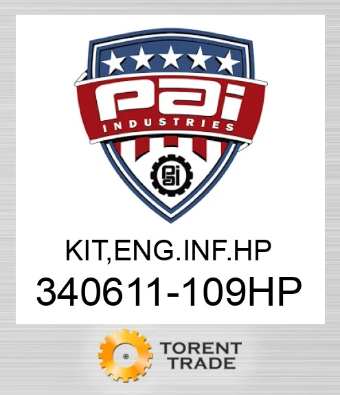 340611-109HP Комплект, двигун внутрішньорамний ремонт. Високий тиск PAI INDUSTRIES