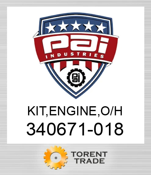 340671-018 Комплект, двигун , капітальний ремонт PAI INDUSTRIES