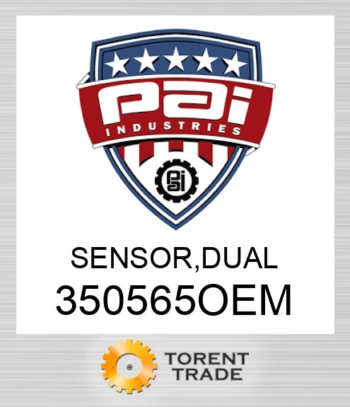 350565OEM Датчик, dual PAI INDUSTRIES