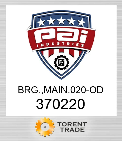 370220 Підшипник, основний 020 - od PAI INDUSTRIES