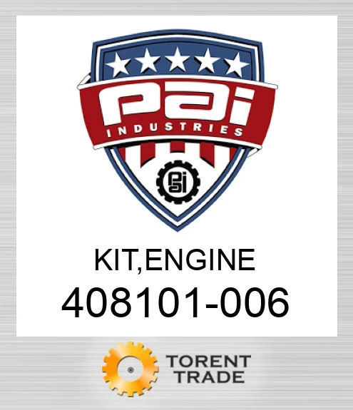 408101-006 Комплект, двигун PAI INDUSTRIES
