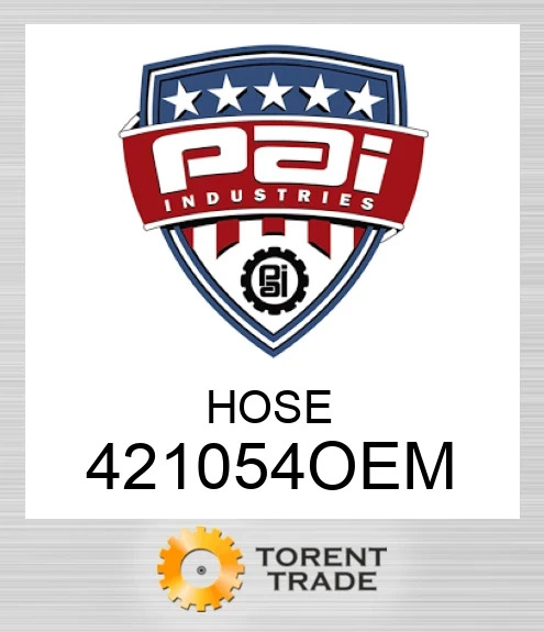 421054OEM Шланг PAI INDUSTRIES