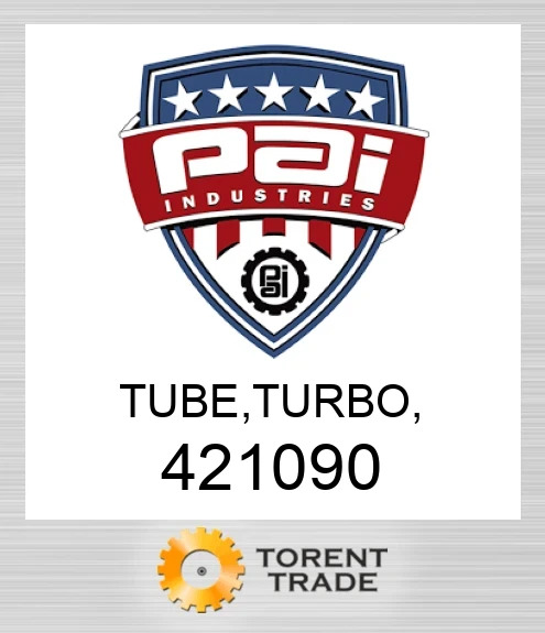 421090 Трубка, турбонагнітач, PAI INDUSTRIES