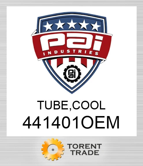 441401OEM Трубка, охолодження PAI INDUSTRIES