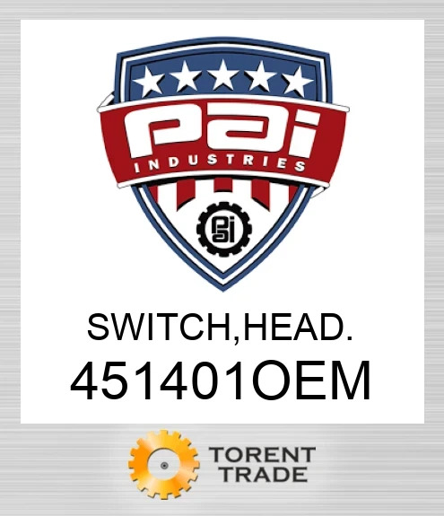 451401OEM Перемикач, головка. PAI INDUSTRIES