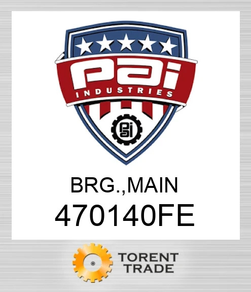 470140FE Підшипник. , основний PAI INDUSTRIES