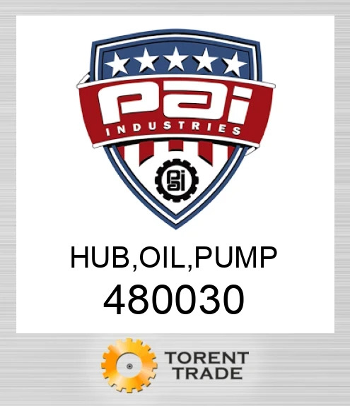 480030 Hub, oil, Насос PAI INDUSTRIES