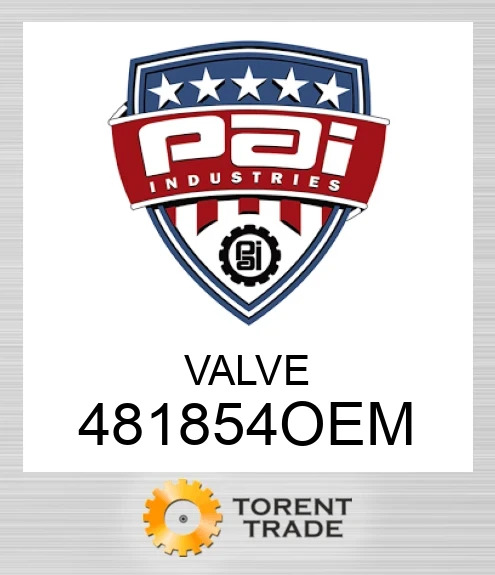 481854OEM Клапан PAI INDUSTRIES