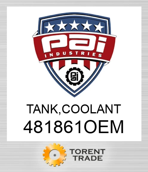 481861OEM Tank, coolant PAI INDUSTRIES