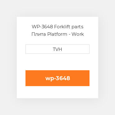 WP-3648 Forklift parts Плита Platform - Work