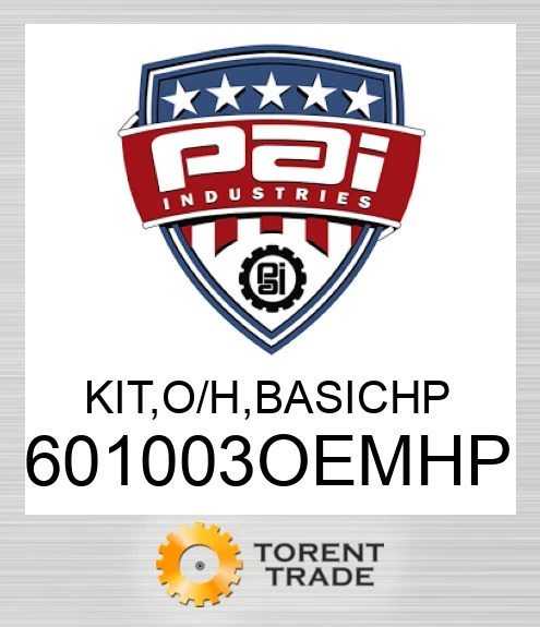 601003OEMHP Комплект, капітальний ремонт, базовий. Високий тиск PAI INDUSTRIES