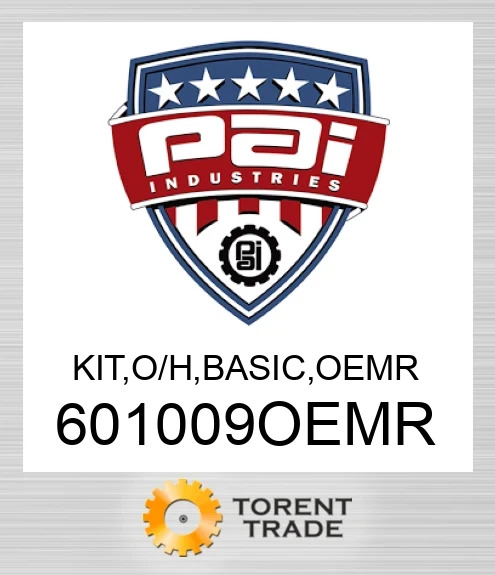 601009OEMR Комплект, капітальний ремонт, базовий, оригінальнийремонтний PAI INDUSTRIES