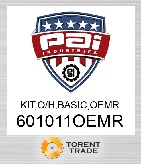 601011OEMR Комплект, капітальний ремонт, базовий, оригінальнийремонтний PAI INDUSTRIES