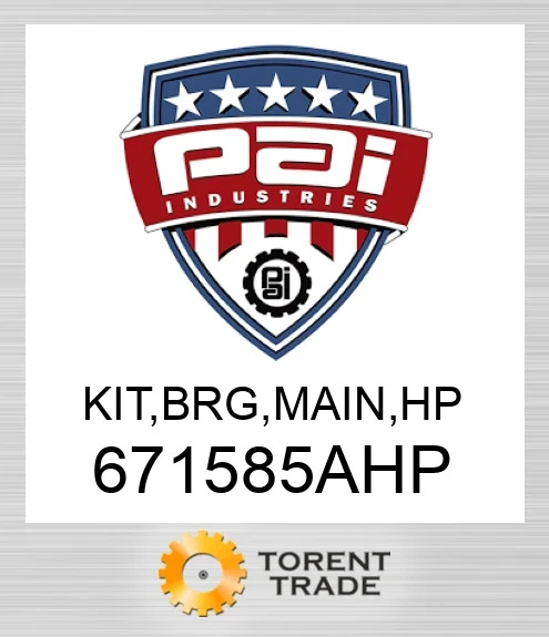 671585AHP Комплект, підшипник, основний. Високий тиск PAI INDUSTRIES