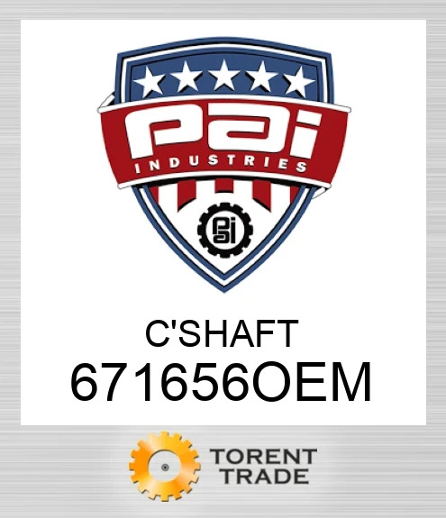 671656OEM Колінчастий вал PAI INDUSTRIES