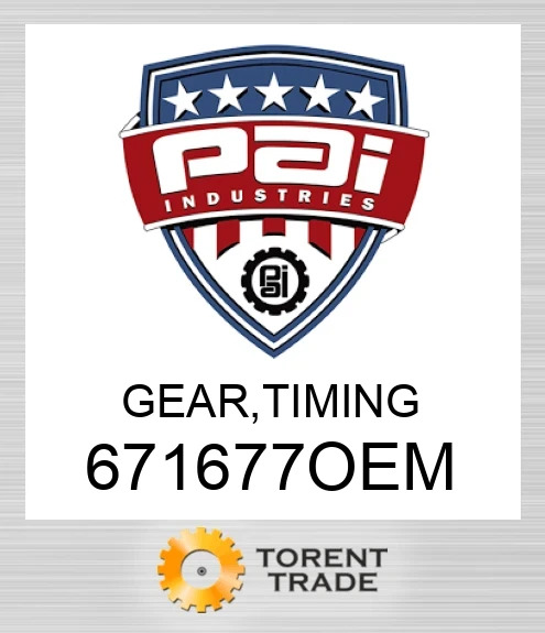 671677OEM Шестерня, timing PAI INDUSTRIES