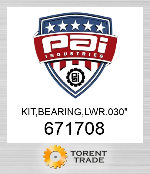 671708 Комплект, підшипник, нижній. 030" PAI INDUSTRIES