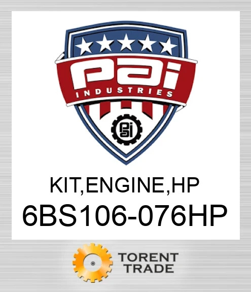 6BS106-076HP Комплект, двигун . Високий тиск PAI INDUSTRIES