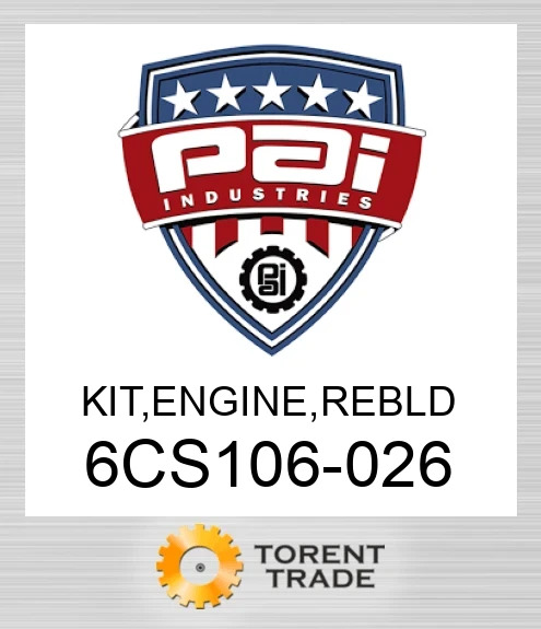 6CS106-026 Комплект, двигун , rebld PAI INDUSTRIES