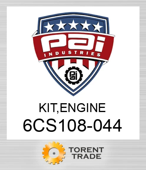 6CS108-044 Комплект, двигун PAI INDUSTRIES