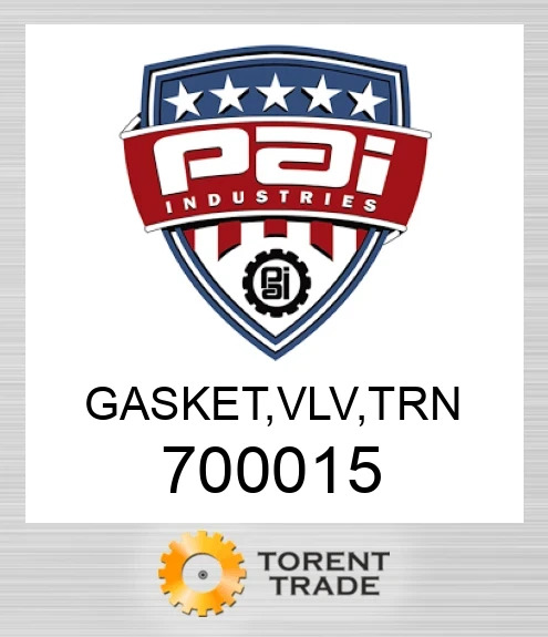 700015 Прокладка, vlv, trn PAI INDUSTRIES