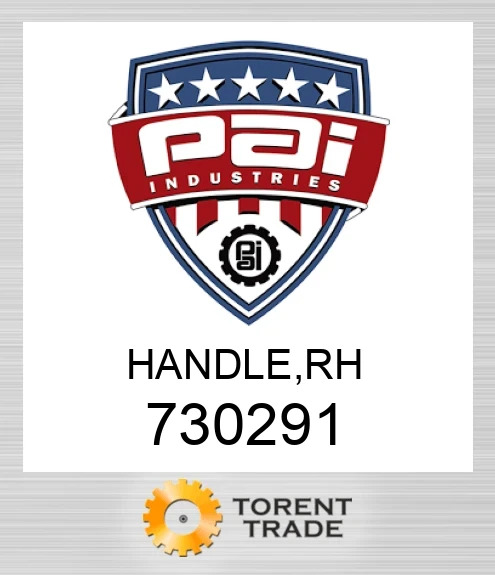 730291 Handle, rh PAI INDUSTRIES