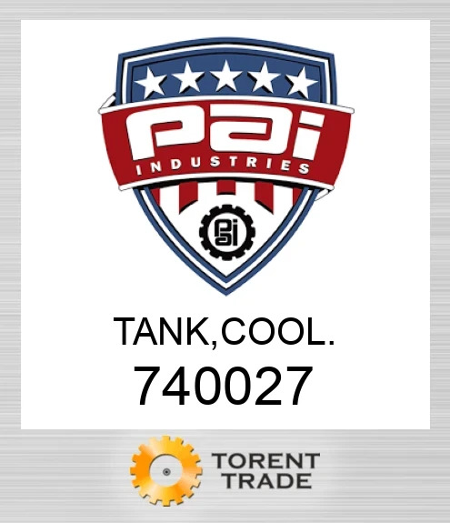 740027 Бак, охолодження.  PAI INDUSTRIES