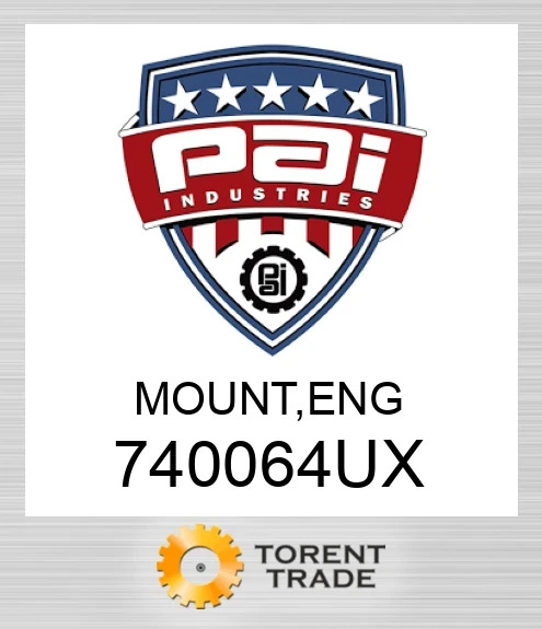740064UX Mount, двигун PAI INDUSTRIES