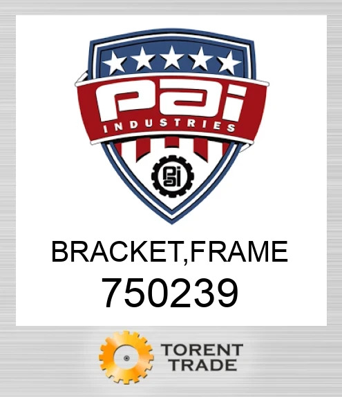 750239 Bracket, frame PAI INDUSTRIES