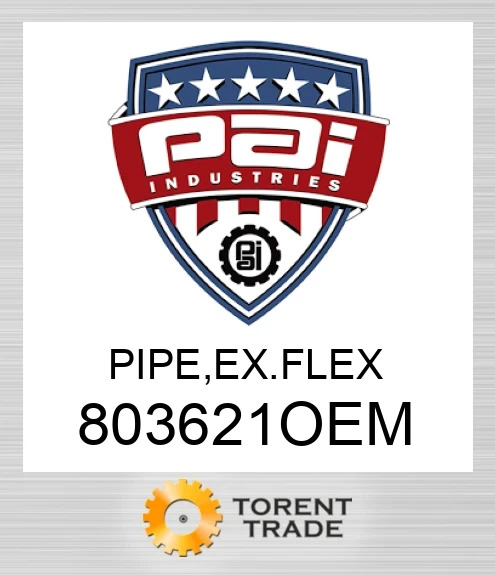 803621OEM Труба, гофравихлопу PAI INDUSTRIES