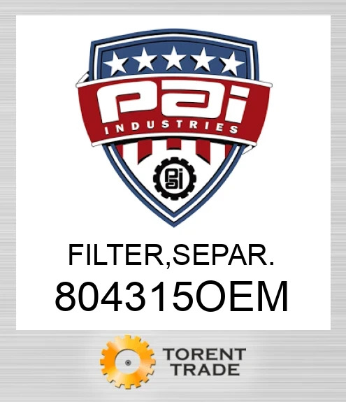 804315OEM Фільтр, separ PAI INDUSTRIES