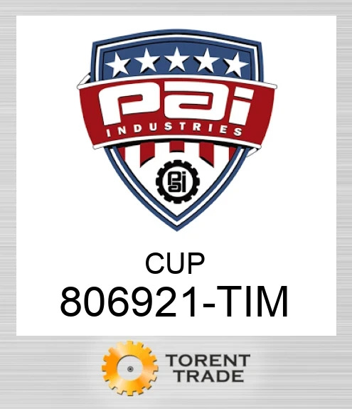 806921-TIM Cup PAI INDUSTRIES