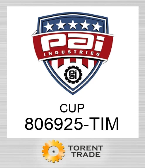806925-TIM Cup PAI INDUSTRIES