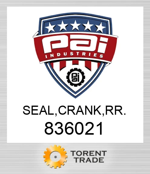 836021 Ущільнювач, Колінчастий вал, задній. PAI INDUSTRIES