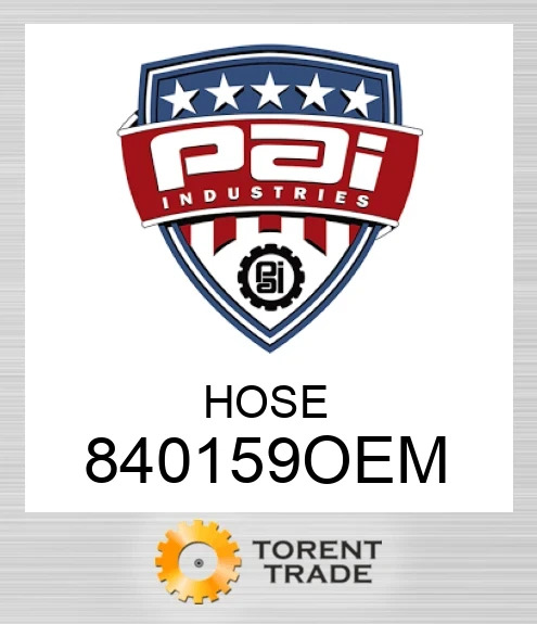 840159OEM Шланг PAI INDUSTRIES