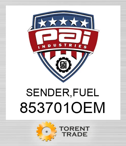 853701OEM Sender, fuel PAI INDUSTRIES