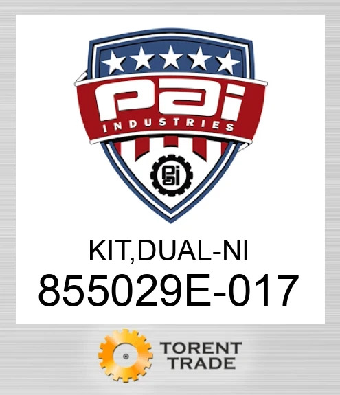 855029E-017 Комплект, dual - ni PAI INDUSTRIES