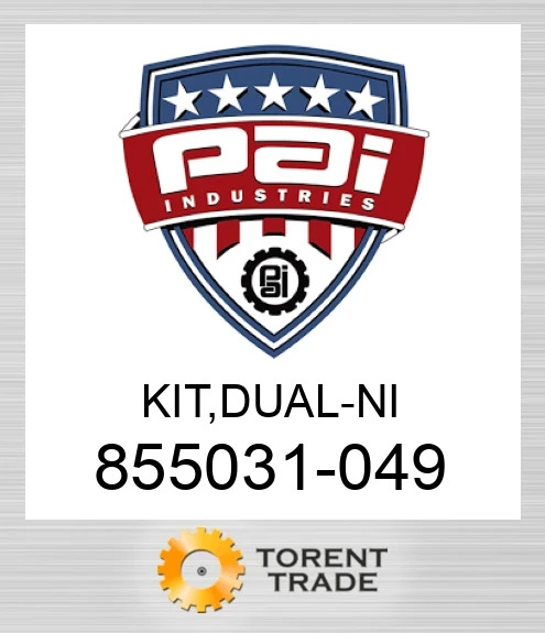 855031-049 Комплект, dual - ni PAI INDUSTRIES